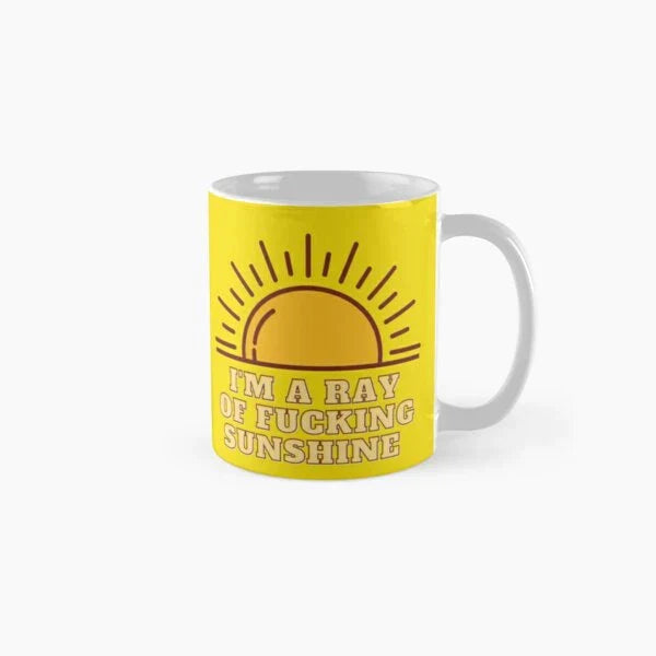 I Am A Ray Of ing Sunshine Classic Mug at $21.97 from Truemartin