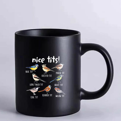 Nice Tits Mug 11oz for bird's lover at $18.97 only from Truemartin